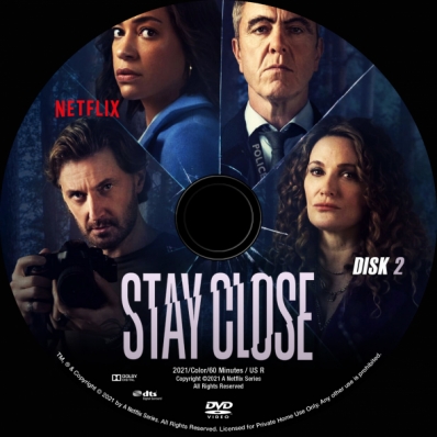 Stay Close - Mini Series; disk 2