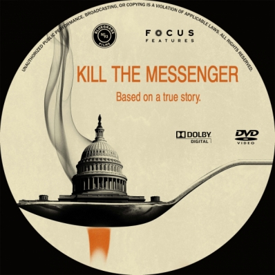 Kill The Messenger