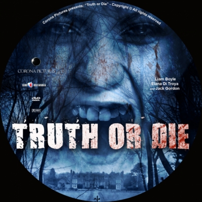 Truth or Die