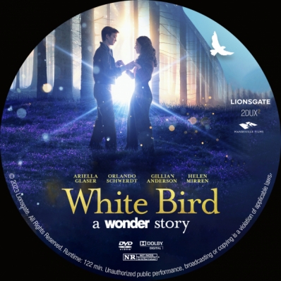 White Bird: A Wonder Story