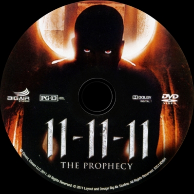 11-11-11: The Prophecy