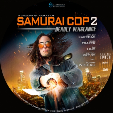 Samurai Cop 2: Deadly Vengeance