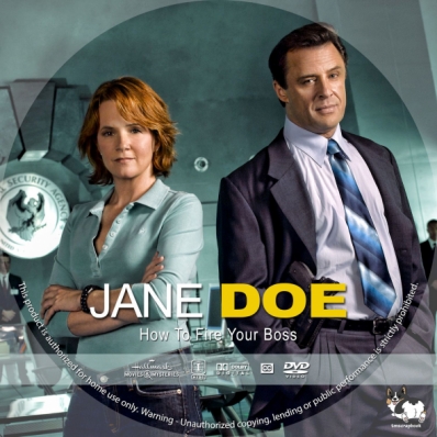 Jane Doe: How To Fire Your Boss