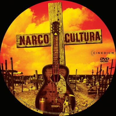 Narco Cultura