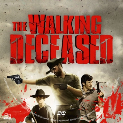 The Walking Deceased