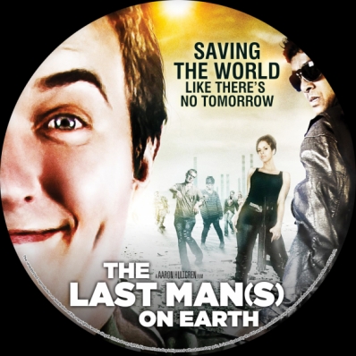 The Last Man(s) on Earth