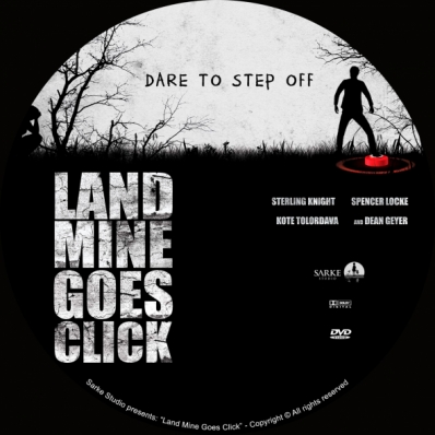 Land Mine Goes Click