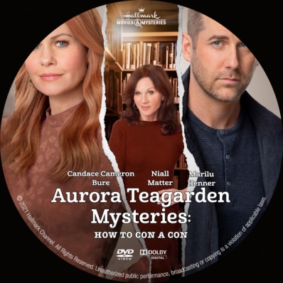 Aurora Teagarden Mysteries: How to Con A Con