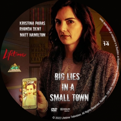 Big Lies in a Small Town