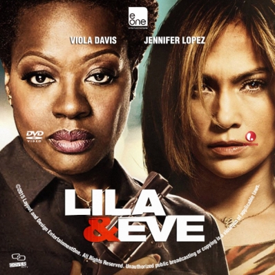 Lila & Eve