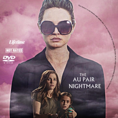 The Au Pair Nightmare