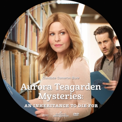 Aurora Teagarden Mysteries: An Inheritance to Die For