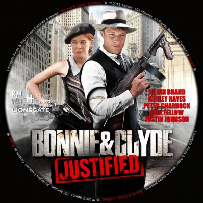 Bonnie And Clyde: Justified