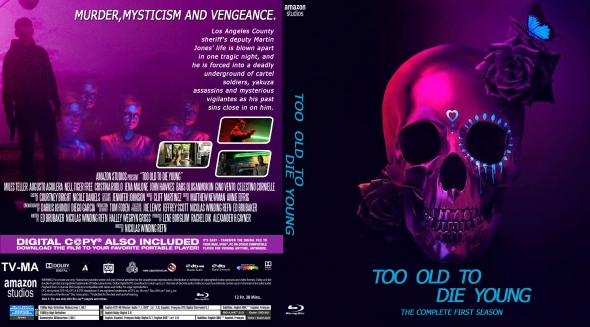 Too Old To Die Young - Season 1