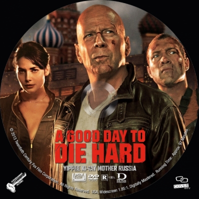 Die Hard 5: A Good Day To Die Hard