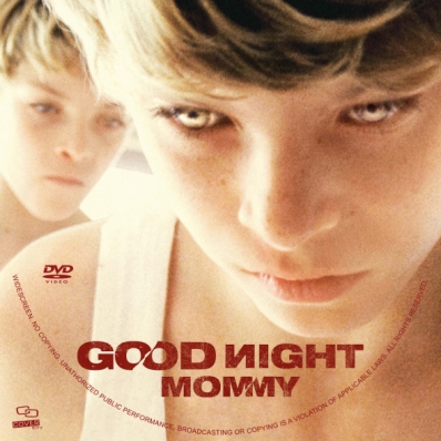 Goodnight Mommy