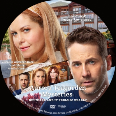 Aurora Teagarden Mysteries: Reunited and it Feels So Deadly