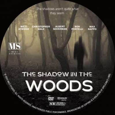 The Shadow In The Woods