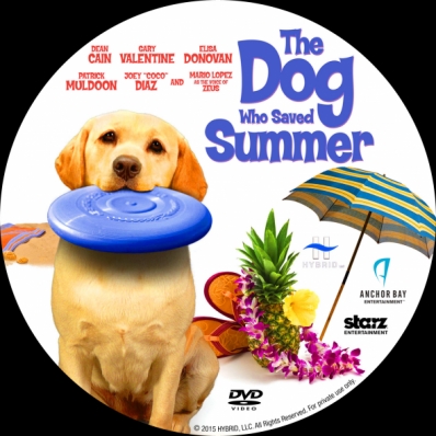 The Dog Who Saved Summer