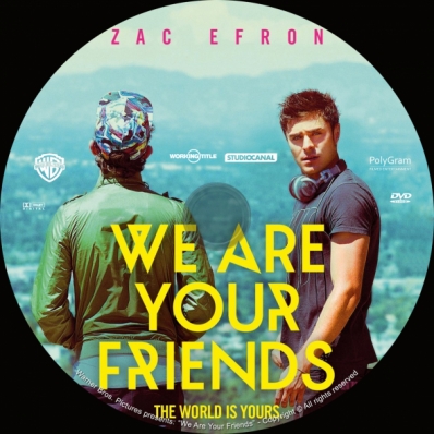 We Are Your Friends