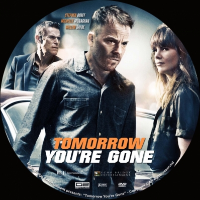 CoverCity - DVD Covers & Labels - Tomorrow You're Gone