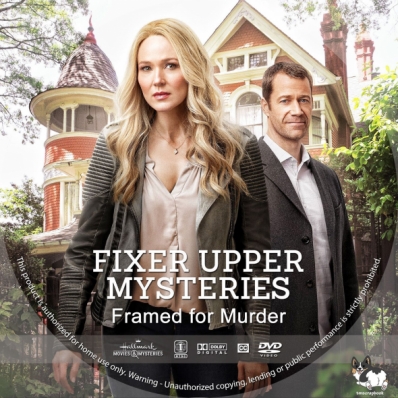 A Fixer Upper Mystery: Framed for Murder