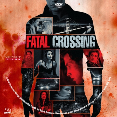 Fatal Crossing