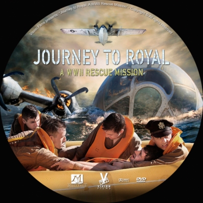 Journey to Royal: A WWII Rescue Mission