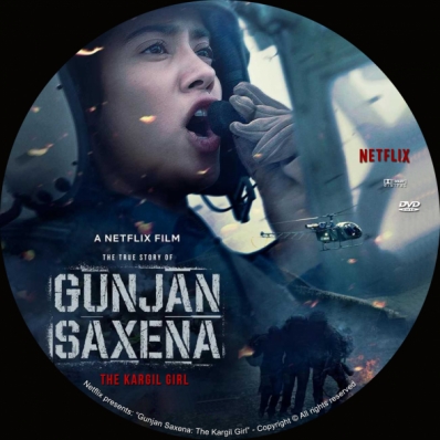 Gunjan Saxena: The Kargil Girl