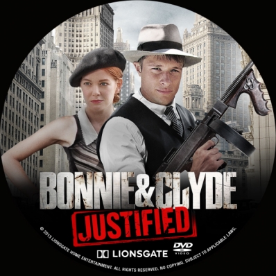 Bonnie & Clyde: Justified