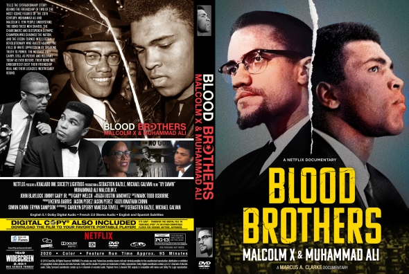 Blood Brothers: Malcolm X & Muhammad Ali