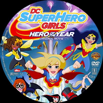 DC Super Hero Girls: Hero of the Year