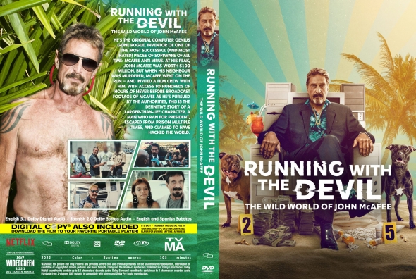 Running with the Devil: The Wild World of John McAfee