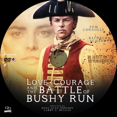 Love, Courage and the Battle of Bushy Run