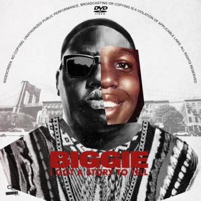 Biggie: I Got a Story to Tell