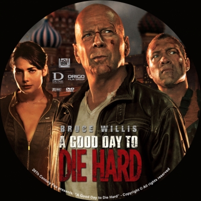 A Good Day to Die Hard