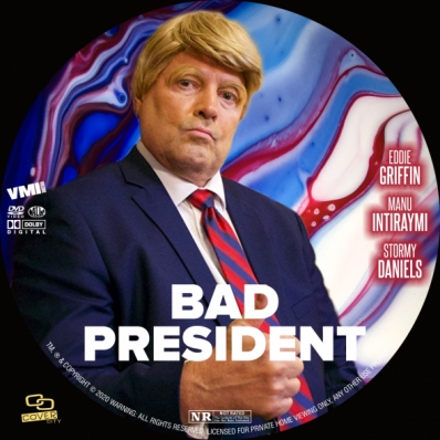 Bad President