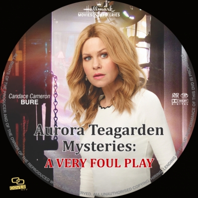 Aurora Teagarden Mysteries: A Very Foul Play