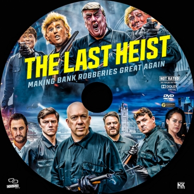 The Last Heist