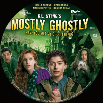 Mostly Ghostly: Have You Met My Ghoulfriend