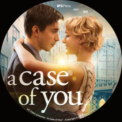 A Case of You