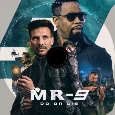 MR-9: Do or Die (2023)