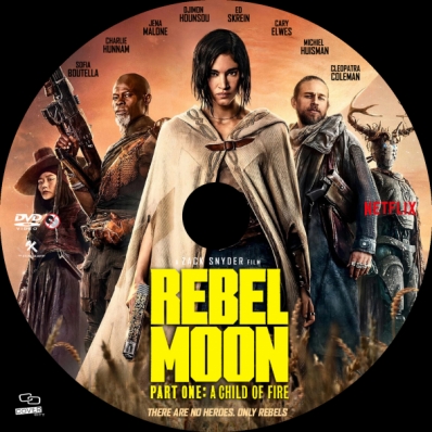 Rebel Moon - Part One: A Child of Fire