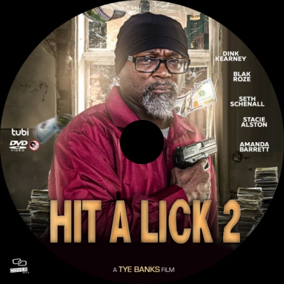 Hit A Lick 2