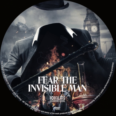 Fear The Invisible Man