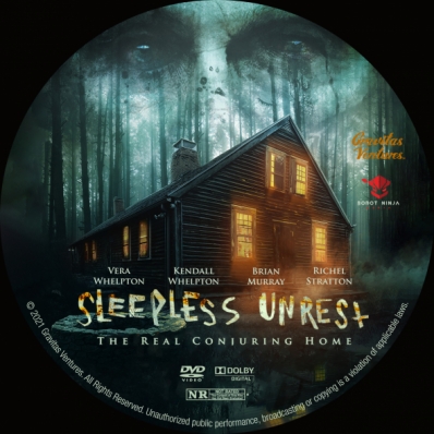 The Sleepless Unrest: The Real Conjuring Home