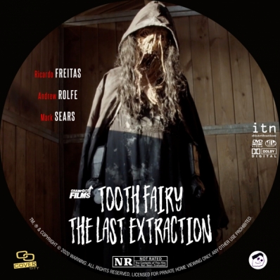 Tooth Fairy: The Last Extraction