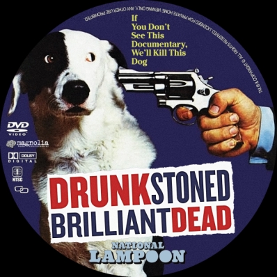 National Lampoon: Drunk Stoned Brilliant Dead