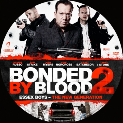 Bonded by Blood 2