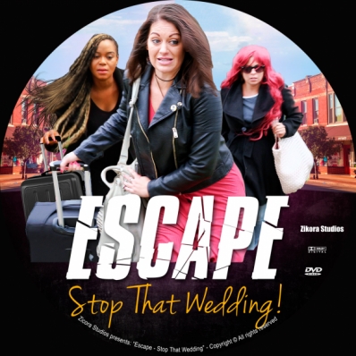 Escape - Stop That Wedding